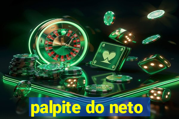 palpite do neto